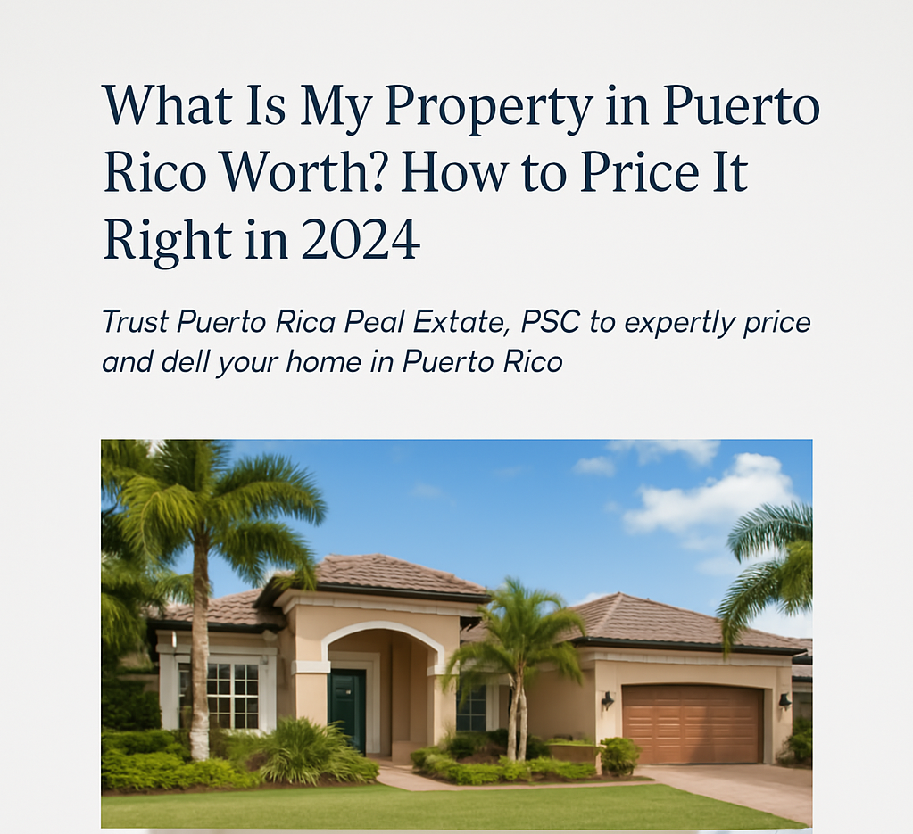 how-to-price-your-puerto-rico-property-right-2025